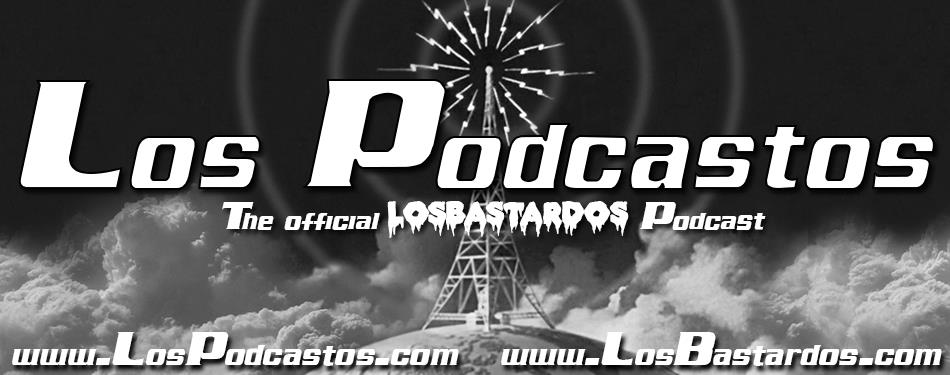 Los Podcastos – 018 – Post All-Con, Post&nbsp;Problems