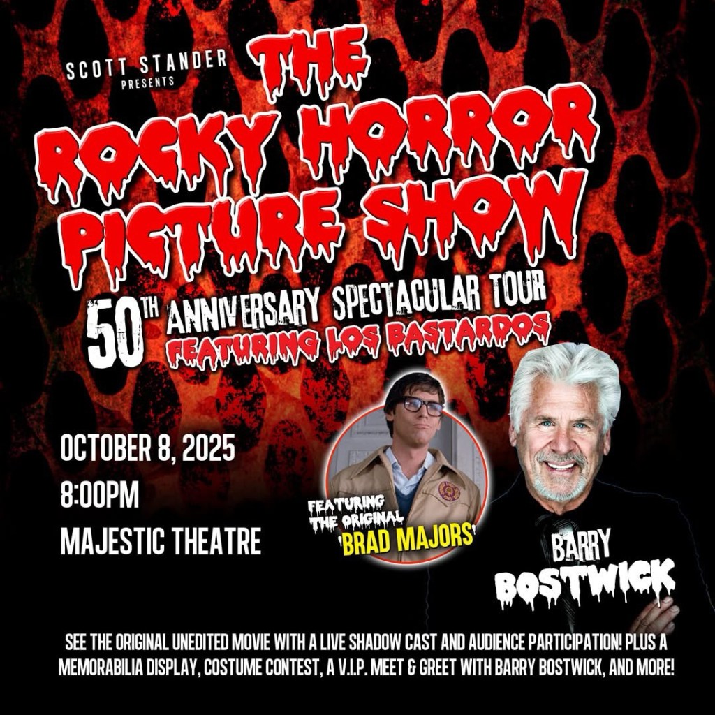 10/8/25 @ The Majestic Theater w/ Barry&nbsp;Bostwick!